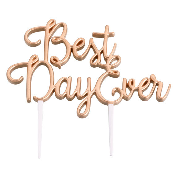 Lillian Rose Best Day Ever Wedding Cake Pick / Topper ~ Silver / Gold
