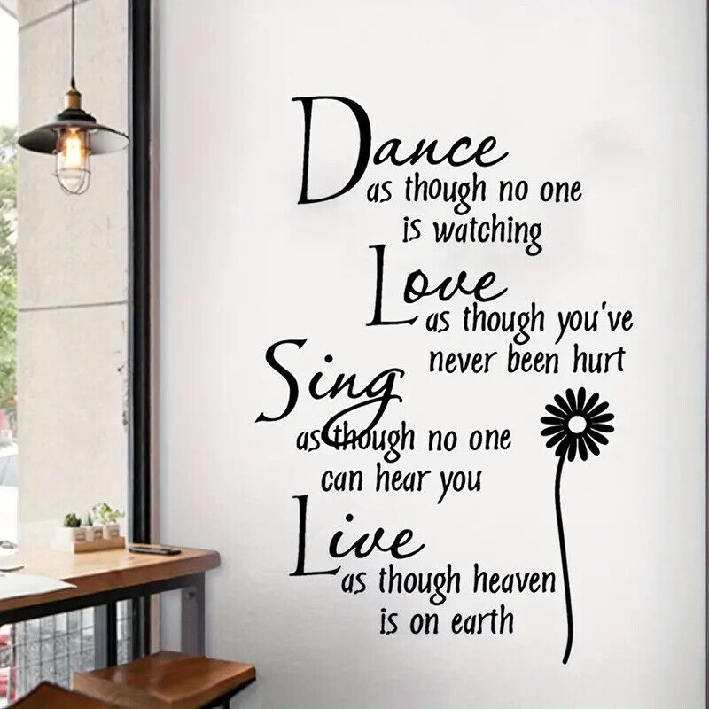 Dance Love Sing Live - Inspirational Wall Decoration
