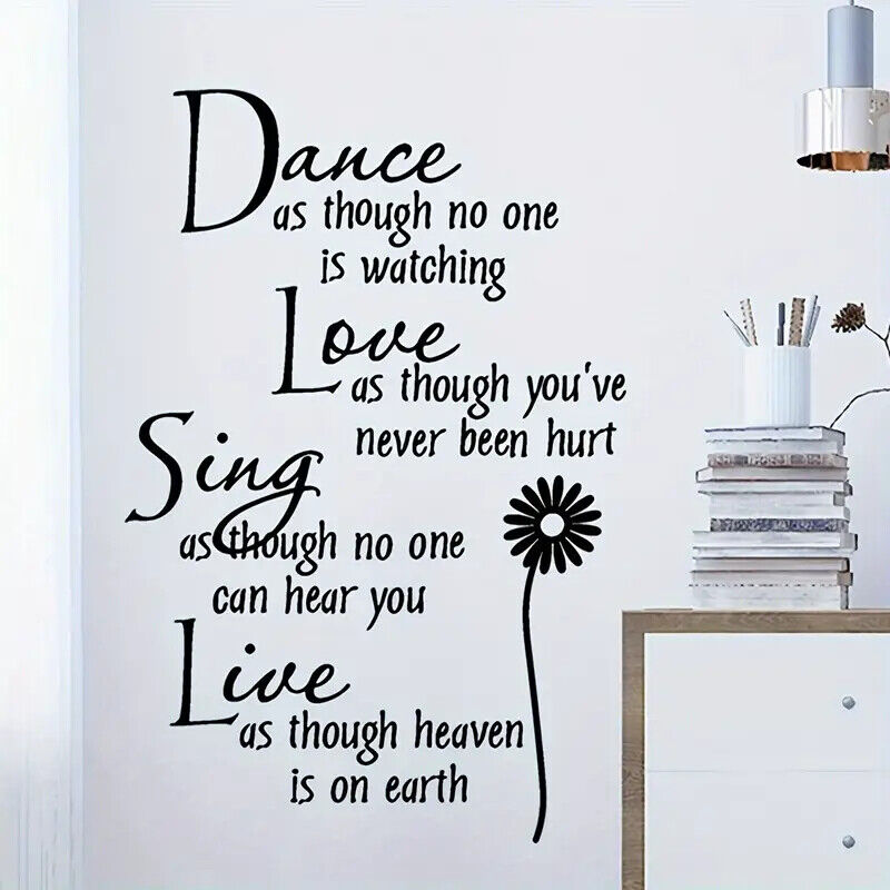Dance Love Sing Live - Inspirational Wall Decoration