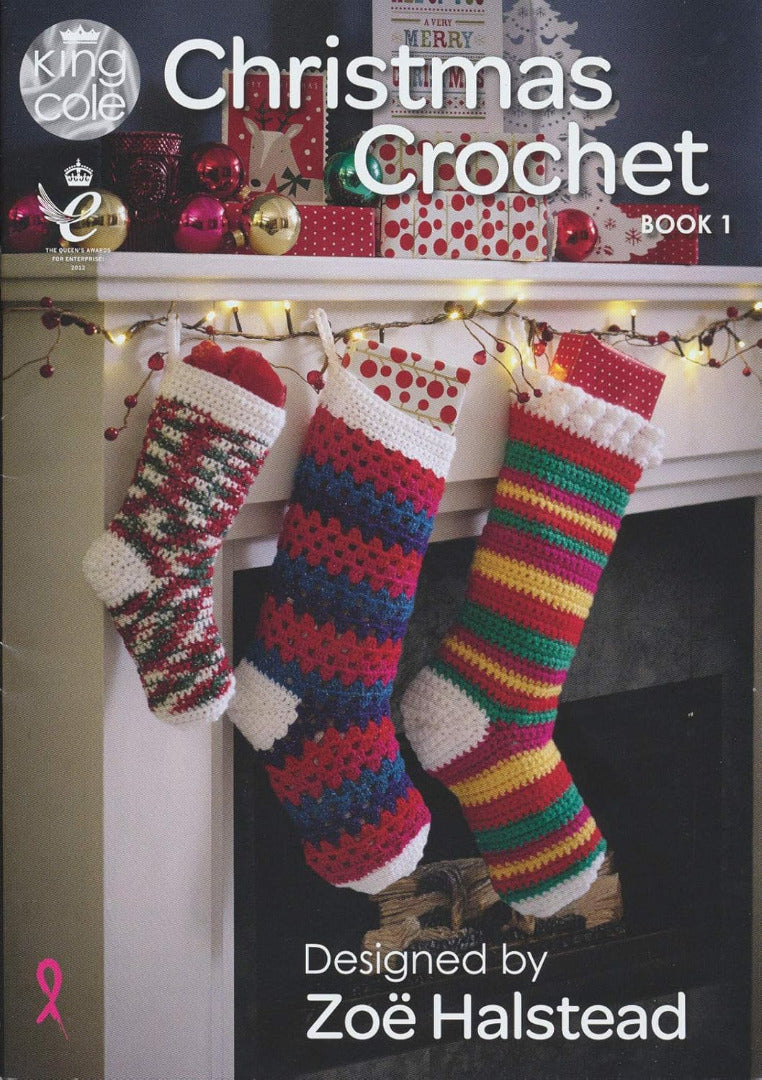 King Cole Christmas Crochet Book 1 - Festive Xmas Decorations Advent Calendar Stocking Patterns by King Cole