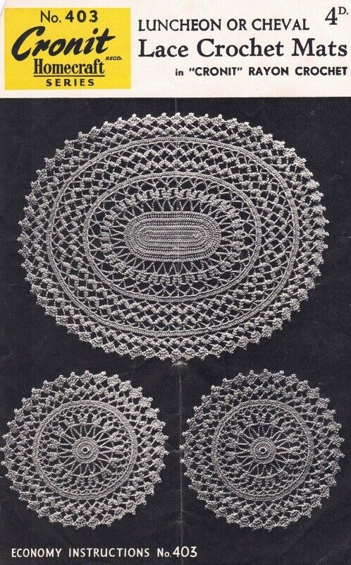 Vintage Cronit Homecraft Crochet Pattern 403: Lace Luncheon or Cheval Sets