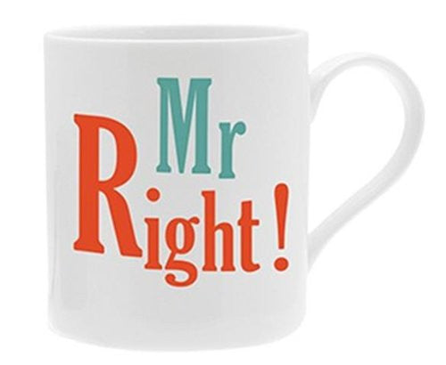 Bad Attitude Mug - Mr Right
