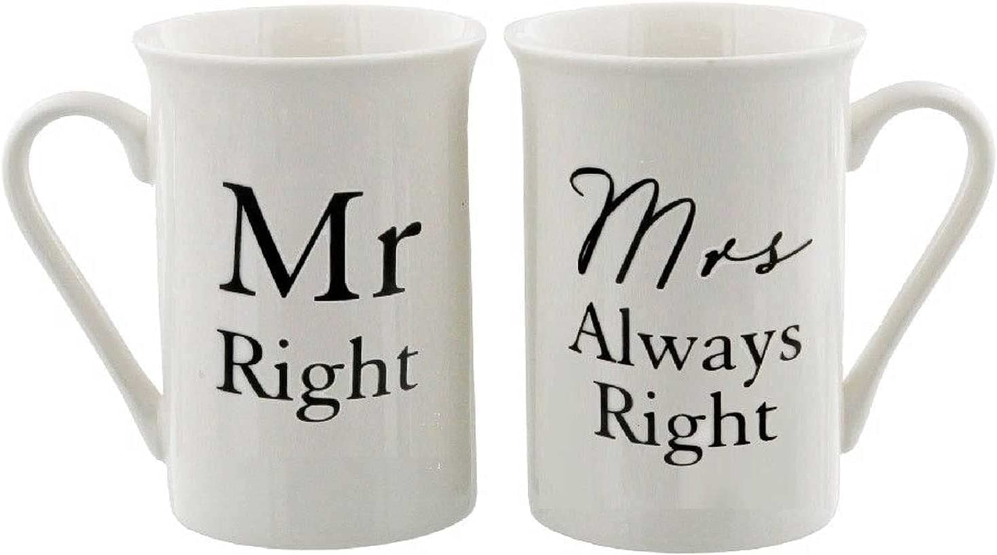 Mr Right and Mrs Always Right Pair of China Mugs by Amore