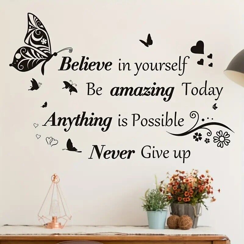 'Believe in yourself ...' - Inspirational Wall Decoration