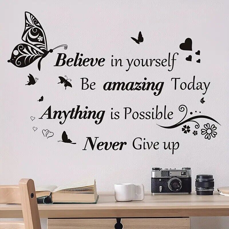 'Believe in yourself ...' - Inspirational Wall Decoration