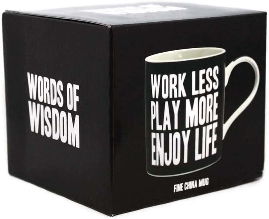 Fine china mug with white quote WORK LESS PLAY MORE ENJOY LIFE in black gift box
