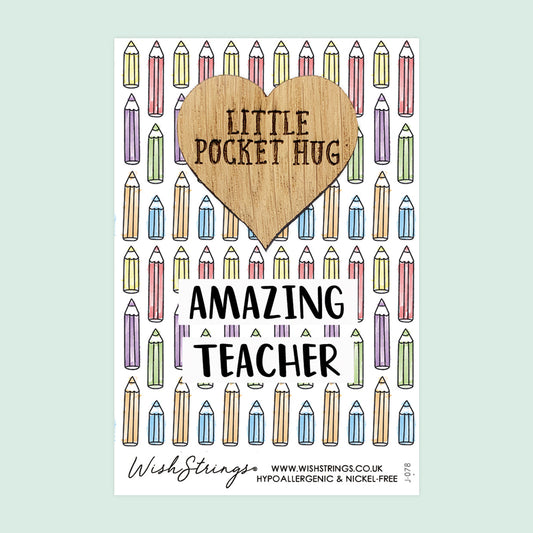 Pocket Hug - Amazing Teacher | Keepsake Token for Thank You, End of School Term & Appreciation