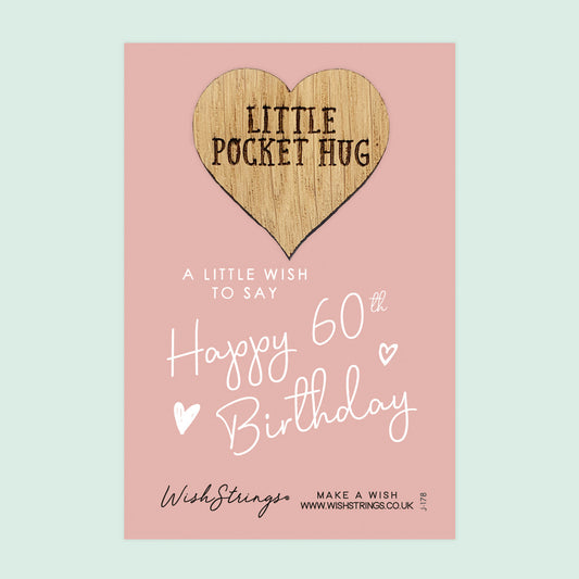 Pocket Hug - Happy 60th Birthday | Milestone Celebration Gift | Keepsake Token for Special Birthday