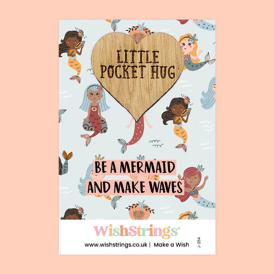 Pocket Hug - Be a Mermaid and Make Waves | Positivity Gift with Cute Mermaid Design | Keepsake Token for Sending Hugs & Encouragement