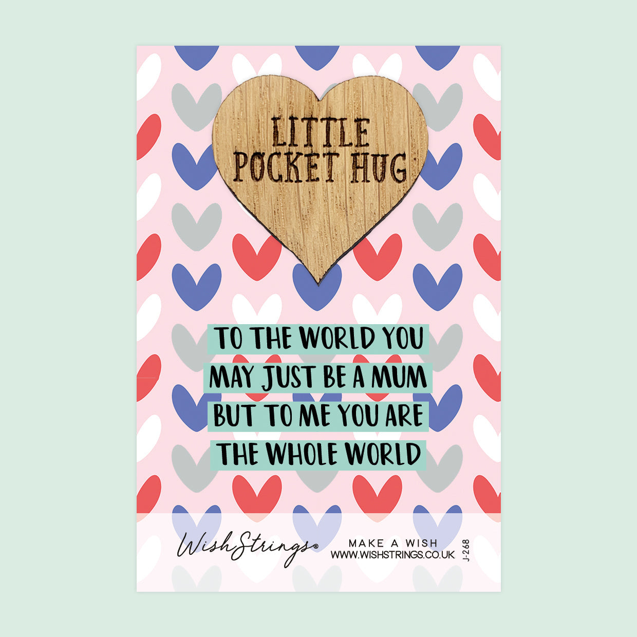 Pocket Hug - Mum, To Me You Are the Whole World | Thoughtful Gift with Love from the Kids | Keepsake Token for Sending Hugs & Appreciation to a Special Mum