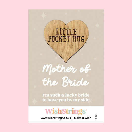 Pocket Hug – Mother of the Bride | Thoughtful Wedding Gift for Mum | Keepsake Token of Love & Gratitude for the Wedding Day