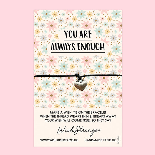 WishStrings ‘You Are Always Enough’ Wish Bracelet | Meaningful Gift for Positivity & Mental Health | Inspirational Self-Care Bracelet