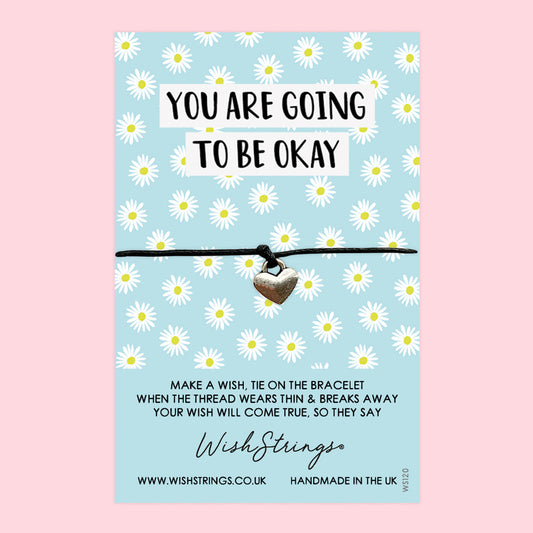 WishStrings ‘You Are Going to Be Okay’ Wish Bracelet | Comforting Gift for Tough Times | Meaningful Thinking of You Keepsake