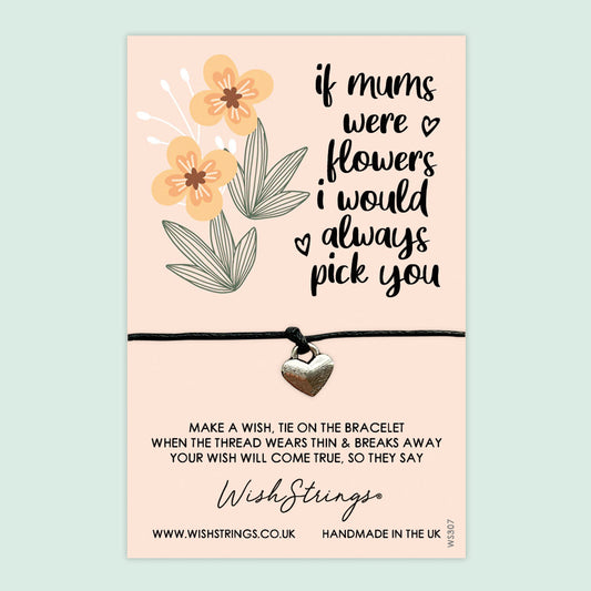 WishStrings ‘If Mums Were Flowers, I Would Pick You’ Wish Bracelet | Thoughtful Gift from Kids | Meaningful Keepsake for Mum