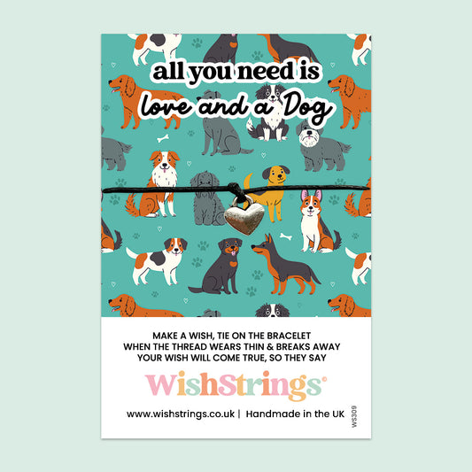 WishStrings Wish Bracelet – All You Need Is Love and a Dog | Sentimental Gift for Dog Lovers | Handmade Keepsake Bracelet | Thoughtful Token for Pet Owners