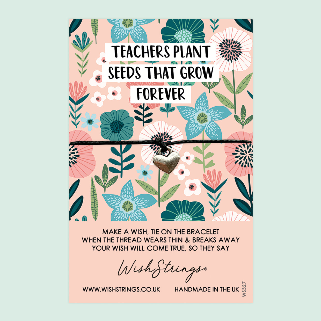 WishStrings ‘Teachers Plant Seeds That Grow’ Wish Bracelet | Thoughtful Thank You Gift for Teachers | End of School Term Keepsake