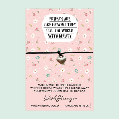 WishStrings ‘Friends are like Flowers’ Wish Bracelet | Thoughtful Gift for Friends | Meaningful Wish Bracelet to Send Love & Wishes
