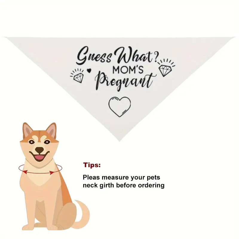 Guess What - Mom's Pregnant ~ White Polyester Pet Bandana