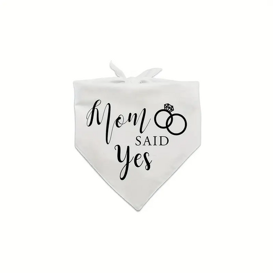 Mom Said Yes - White Pet Bandana