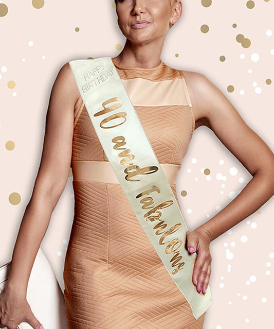 Cream & Gold '40 and Fabulous' Birthday Sash