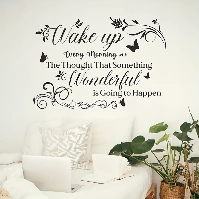 'Wake Up Every Morning ... Something Wonderful Is Going To Happen' Wall Decoration Decal