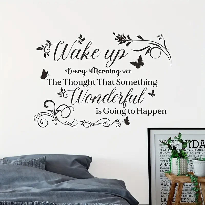 'Wake Up Every Morning ... Something Wonderful Is Going To Happen' Wall Decoration Decal