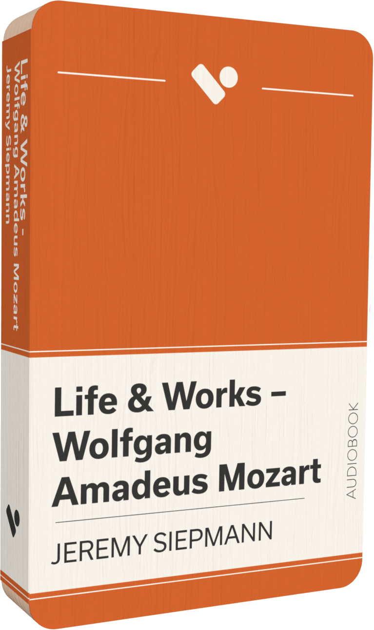 Life & Works – Wolfgang Amadeus Mozart (Audiobook)