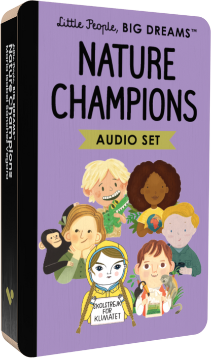 Little People Big Dreams: Nature Champions (Audiobook)