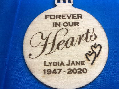Forever in our Hearts Personalised Memorial Wooden Bauble Tree Decoration
