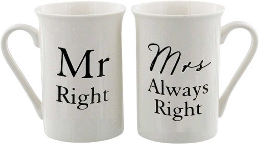 Mr Right and Mrs Always Right Pair of China Mugs by Amore