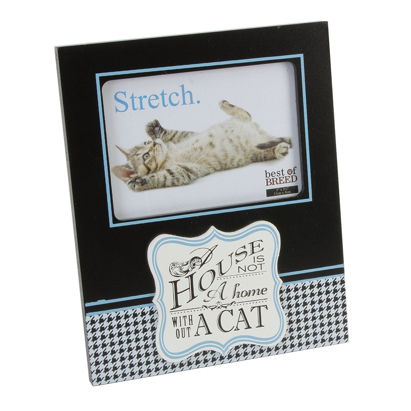 Best of Breeds Cat 4" x 6" Photo Frame - A house is not a home without a cat