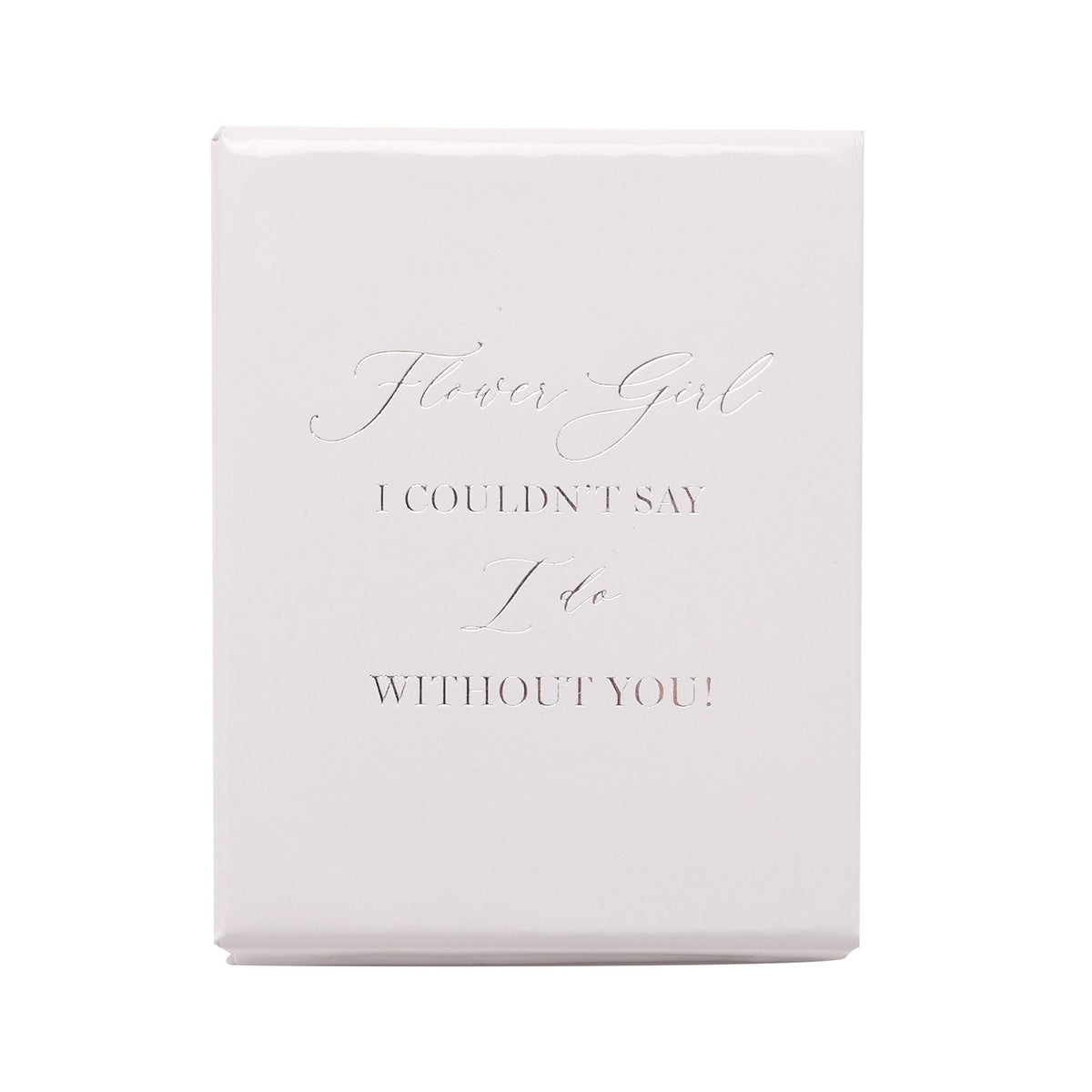 Flower Girl keepsake box with printed script Flower Girl and quote