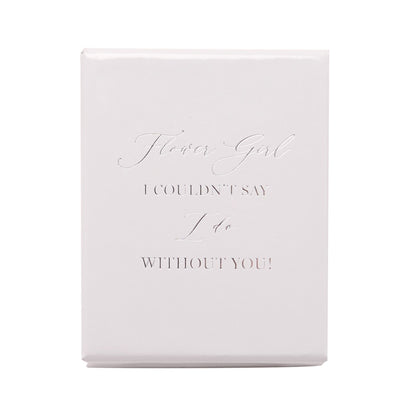 Flower Girl keepsake box with printed script Flower Girl and quote