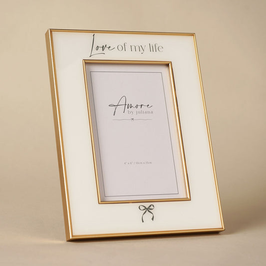 Amore Bow Frame 'Love of my life' 4" x 6"