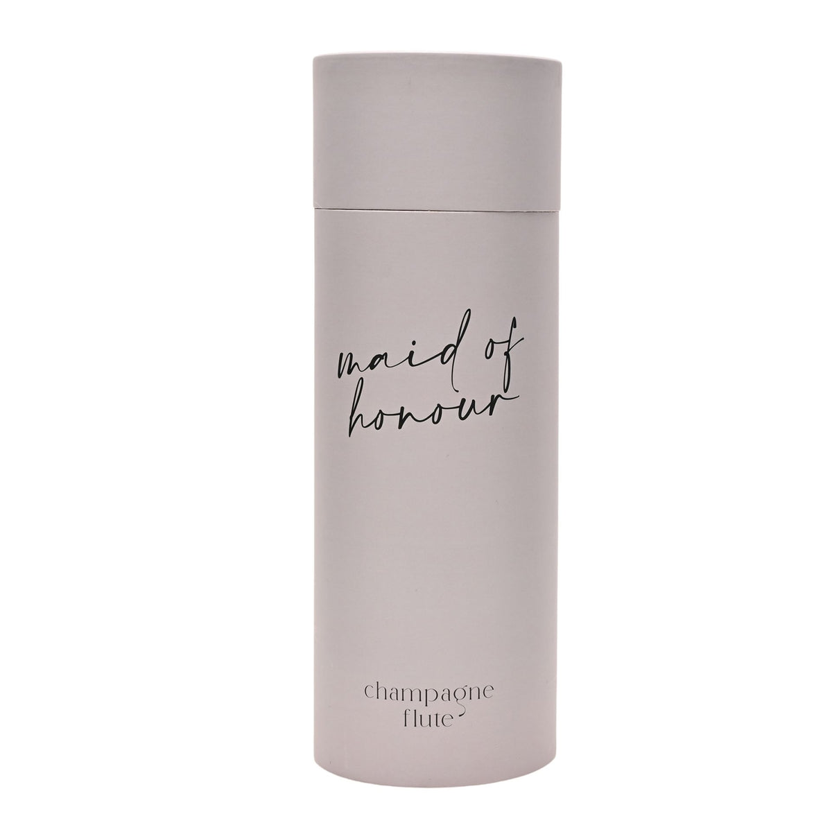 Cylindrical champagne flute tube with “maid of honour” black script text