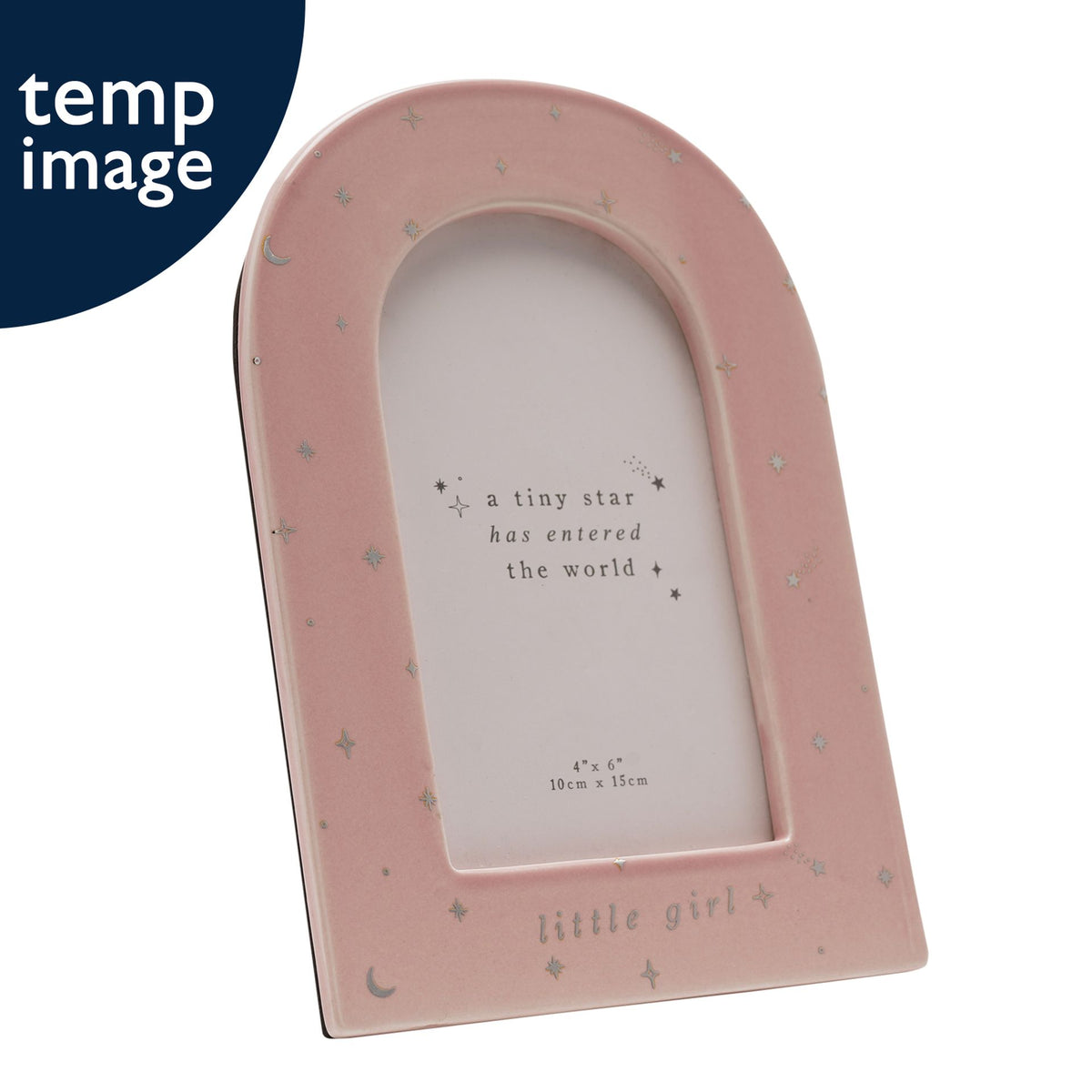 Pink ceramic arch photo frame with 'a tiny star has entered the world' and 'little girl'