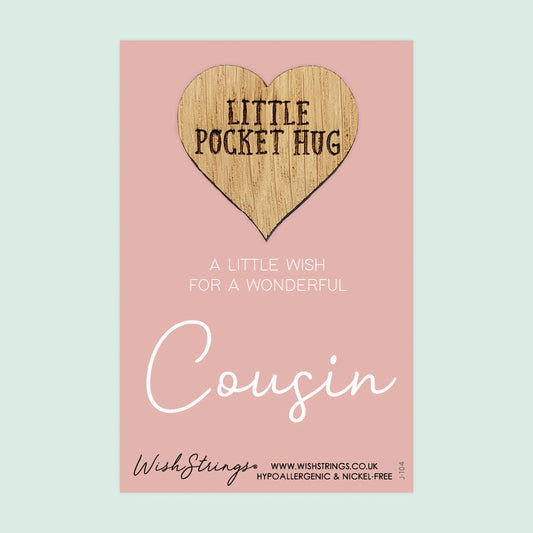 Pocket Hug - Cousin | Thoughtful Gift for Birthday & Special Bond | Keepsake Token for Sending Hugs, Thinking of You & With Love