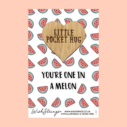 Pocket Hug - You’re One in a Melon, Watermelon Design | Cute Thank You Gift | Keepsake Token for Sending Hugs to Someone Special