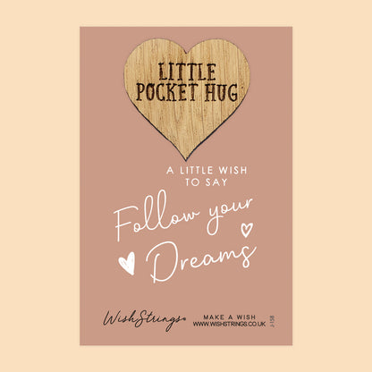 Pocket Hug - Follow Your Dreams | Inspirational Gift for Success & Motivation | Keepsake Token for Sending Hugs, Luck & Chasing Future Dreams