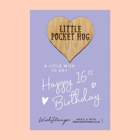 Pocket Hug - Happy 16th Birthday | Sweet 16 Gift | Keepsake Token for Milestone Birthday Celebration