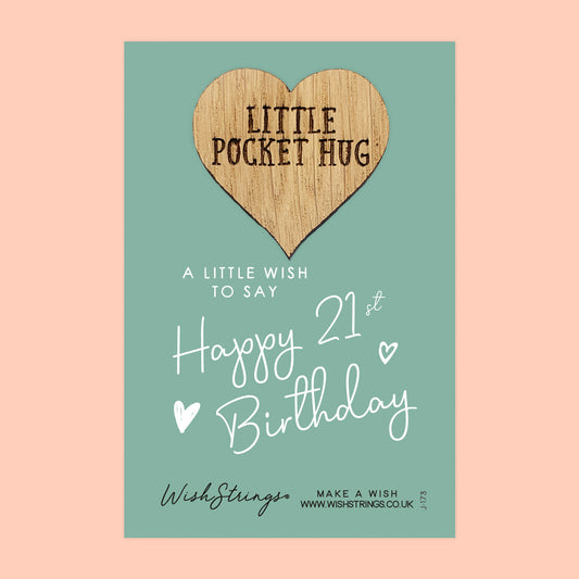 Pocket Hug - Happy 21st Birthday | Milestone Celebration Gift | Keepsake Token for Special Birthday