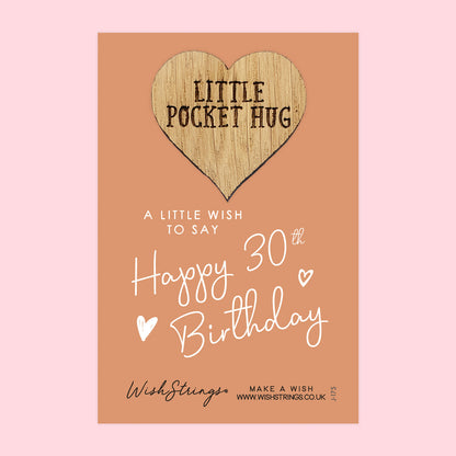 Pocket Hug - Happy 30th Birthday | Milestone Celebration Gift | Keepsake Token for Special Birthday