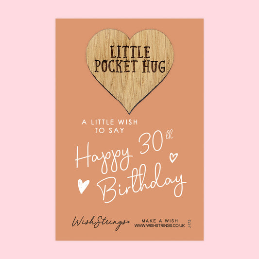Pocket Hug - Happy 30th Birthday | Milestone Celebration Gift | Keepsake Token for Special Birthday