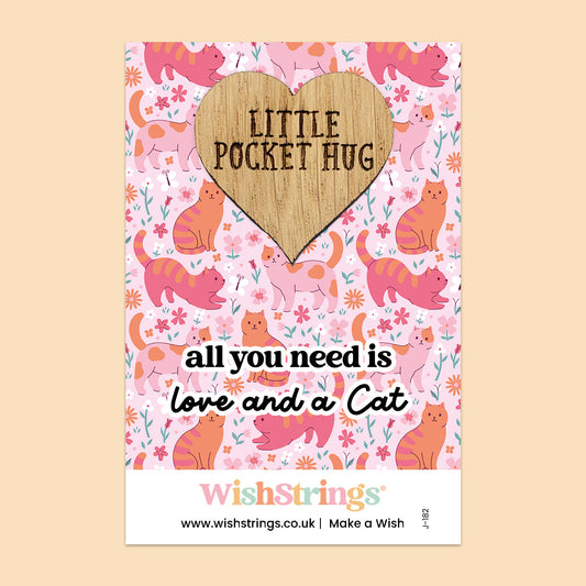Pocket Hug – All You Need is Love and a Cat | Thoughtful Gift for Cat Lovers | Keepsake Token of Comfort, Positivity & Feline Joy