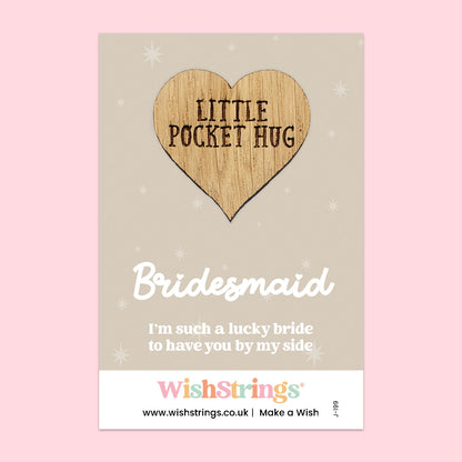 Pocket Hug – Bridesmaid | Thoughtful Gift for Wedding Day Gratitude | Keepsake Token for Love, Friendship & Celebration