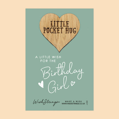 Pocket Hug - Birthday Girl | Thoughtful Birthday Gift & Celebration | Keepsake Token for Sending Hugs & Making Her Day Special