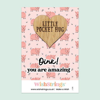 Pocket Hug – Oink! You Are Amazing | Cute Pig Themed Gift for Encouragement | Keepsake Token to Brighten Someone’s Day