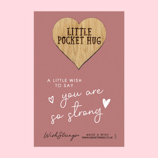 Pocket Hug - You Are So Strong | Thoughtful Support Gift | Keepsake Token for Sending Hugs, Tough Times & Thinking of You