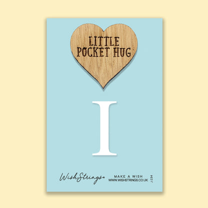 Pocket Hug - Letter ‘I’ | Personalized Initial Gift & Thoughtful Keepsake | Keepsake Token for Sending Hugs & a Special Name Gift