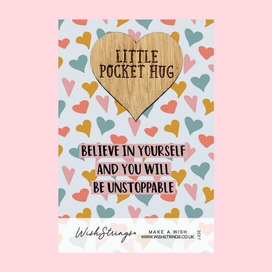 Pocket Hug - Believe in Yourself & You Will Be Unstoppable | Motivational Gift for Success | Keepsake Token for Luck, Exams & Positivity